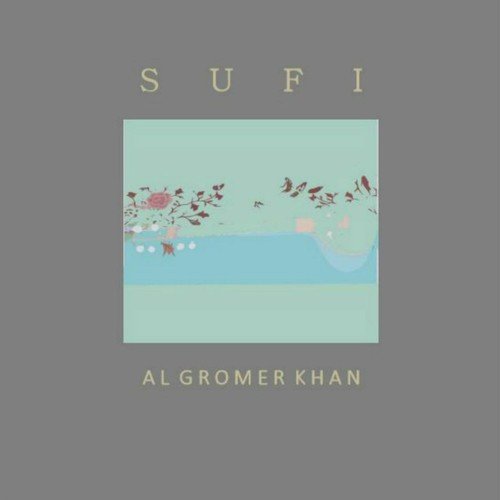 Al Gromer Khan Songs MP3 Download
